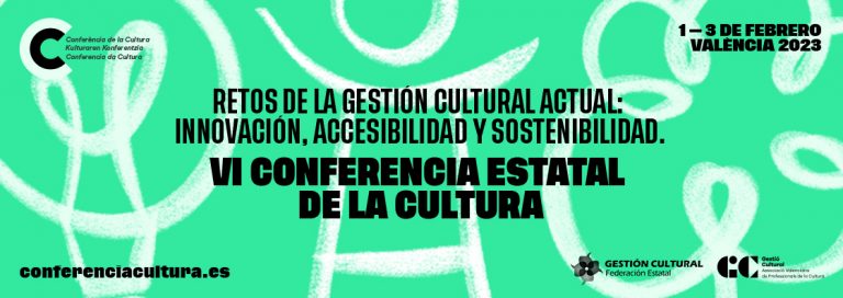 VI CONFERENCIA ESTATAL DE LA CULTURA